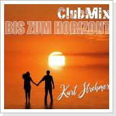 Bis zum Horizont - ClubMix - Single