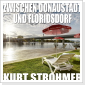Zwischen Donaustadt und Floridsdorf - Single